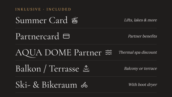 Eine Übersicht über die im Angebot enthaltenen Leistungen. Dazu gehören die Summer Card, Partnercard, AQUA DOME Partner, Balkon/Terrasse und ein Ski- & Bikerraum. - MYALPS Jordans Lodge - Längenfeld